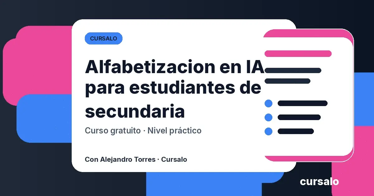 Alfabetizacion en IA para estudiantes de secundaria