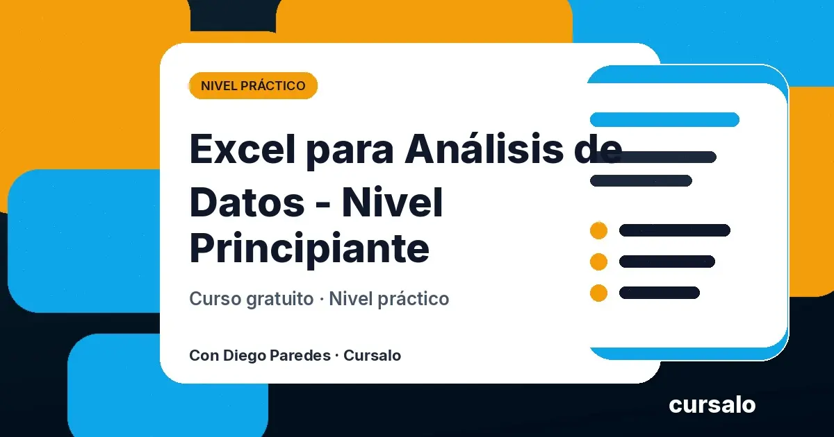Excel para Análisis de Datos - Nivel Principiante