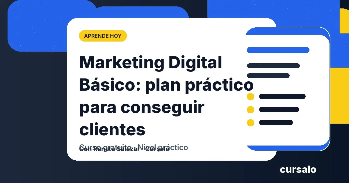 Marketing Digital Básico: plan práctico para conseguir clientes
