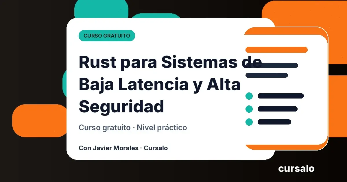 Rust para Sistemas de Baja Latencia y Alta Seguridad