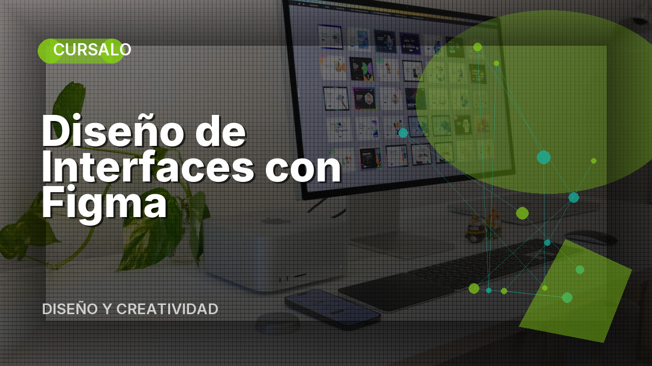 Diseño de Interfaces con Figma