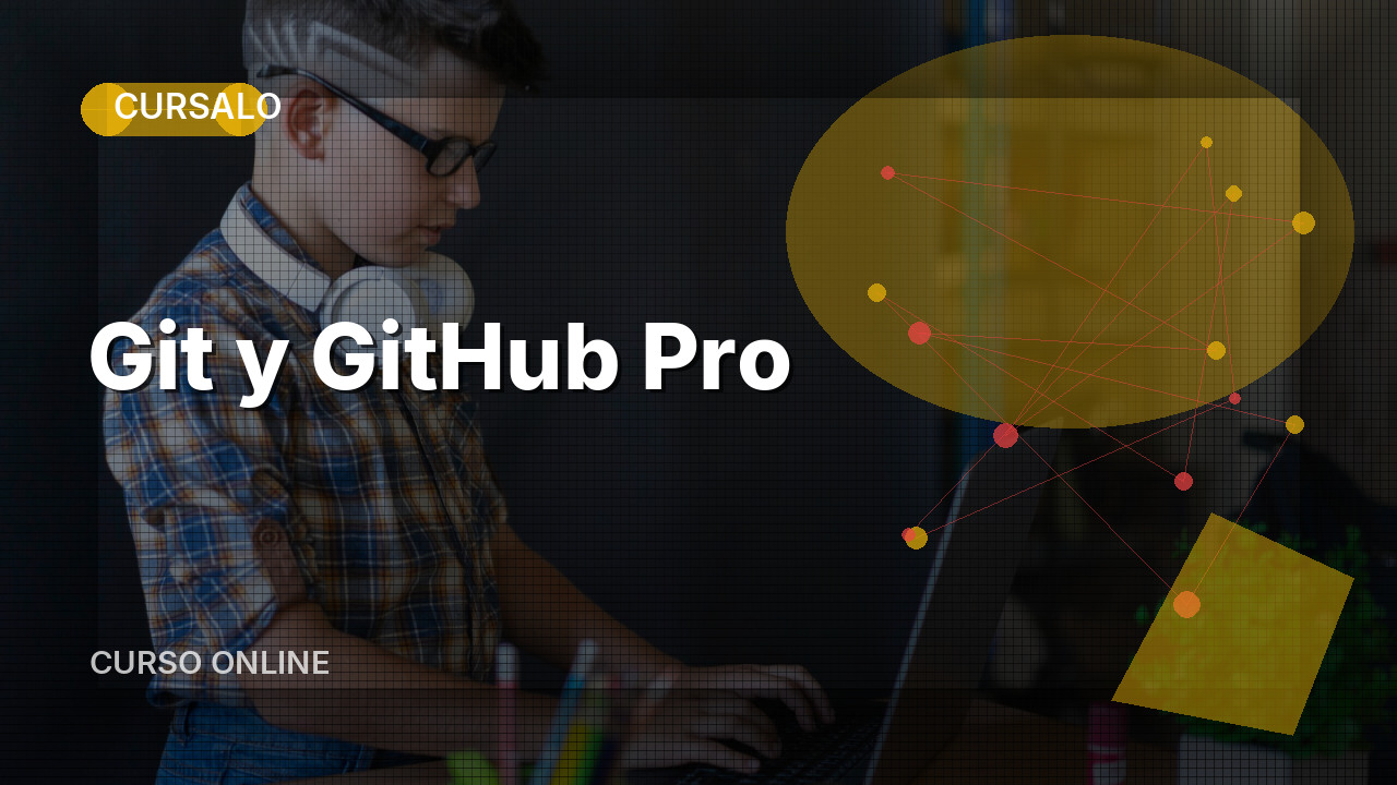 Git y GitHub Pro