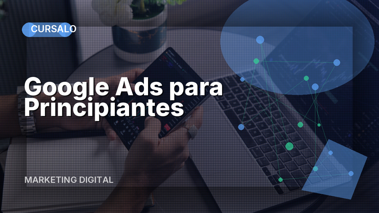 Google Ads para Principiantes