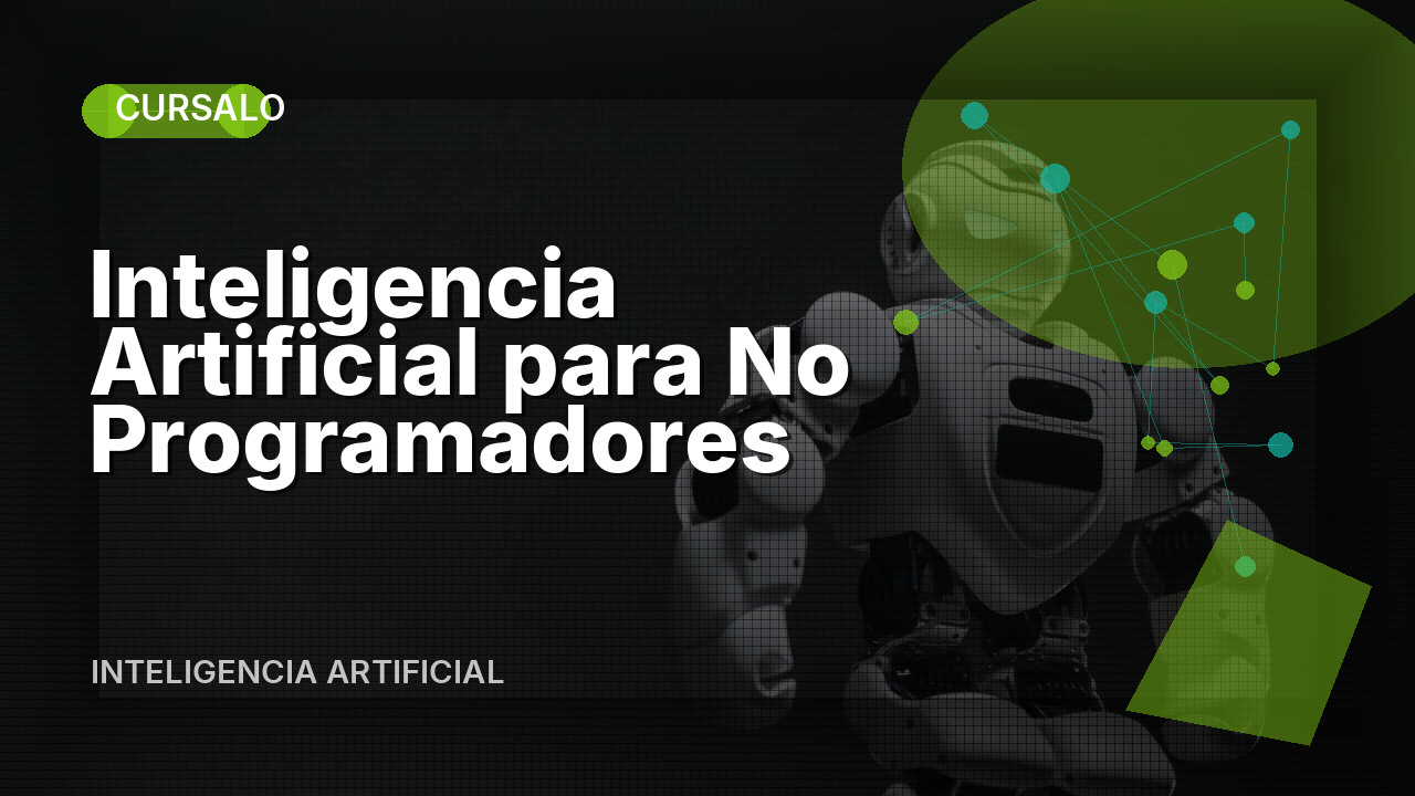 Inteligencia Artificial para No Programadores