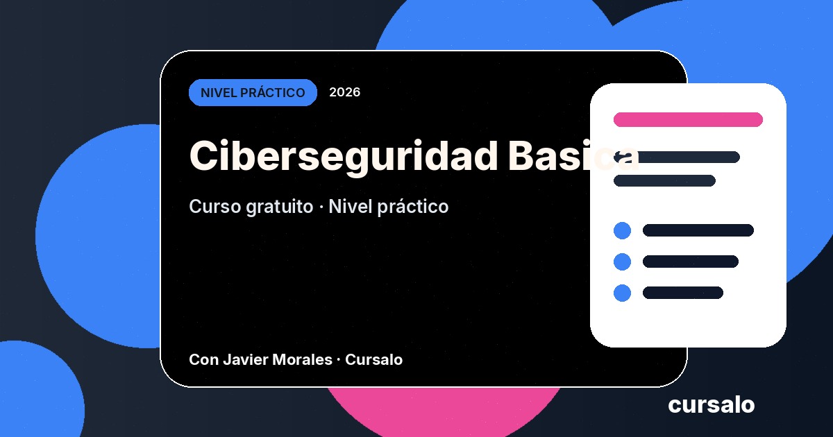 Portada del curso Ciberseguridad Basica