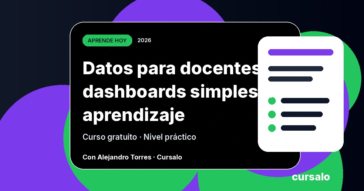 Portada del curso Datos para docentes: dashboards simples de aprendizaje