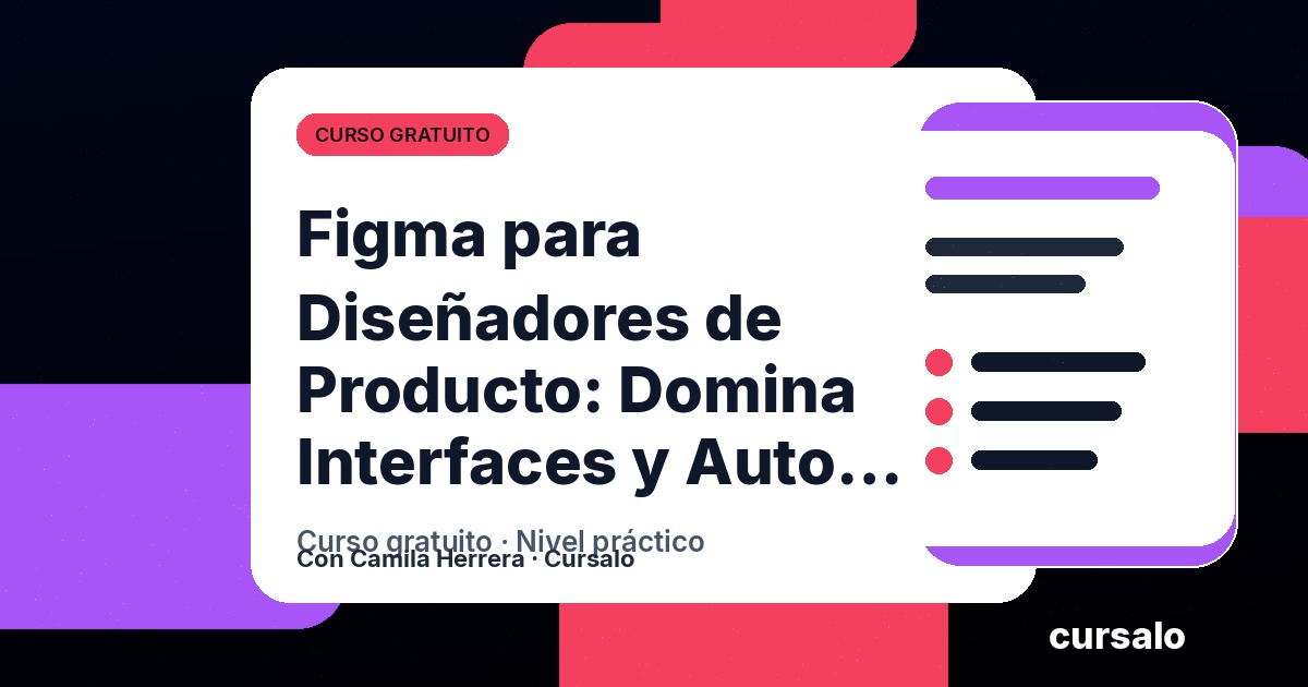 Portada del curso Figma para Diseñadores de Producto: Domina Interfaces y Auto Layout