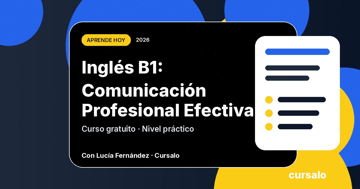 Portada del curso Inglés B1: Comunicación Profesional Efectiva