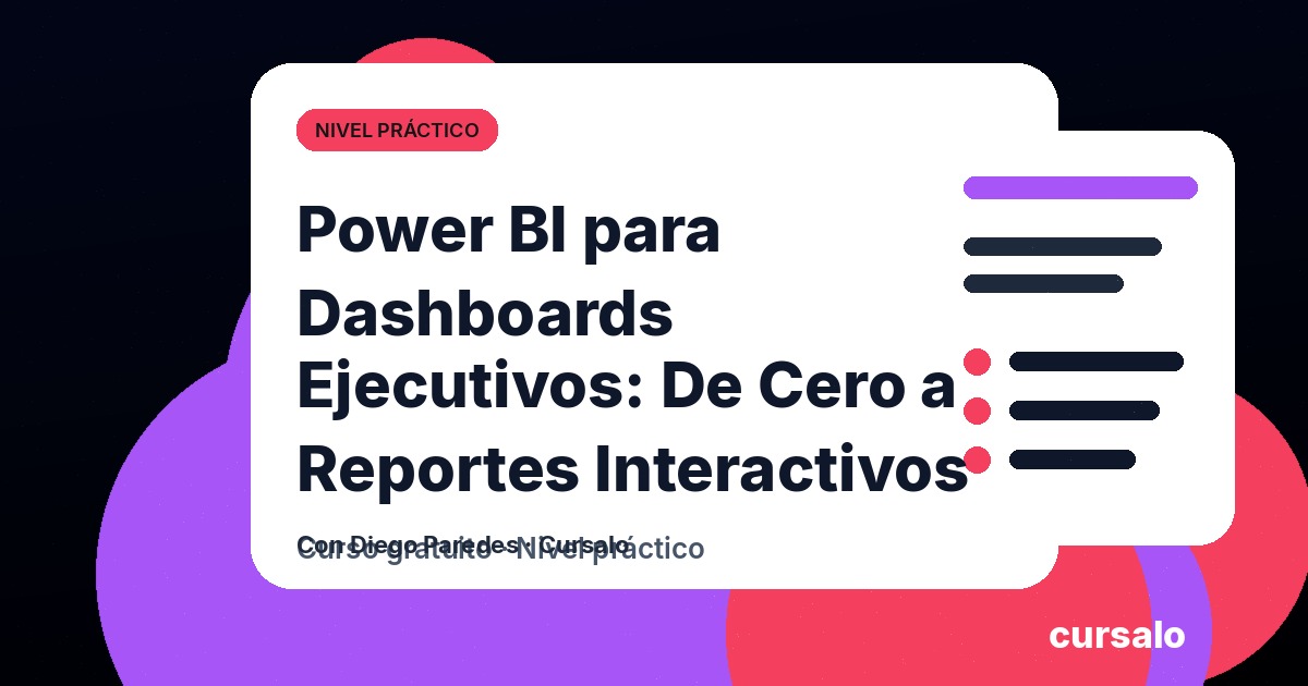 Portada del curso Power BI para Dashboards Ejecutivos: De Cero a Reportes Interactivos