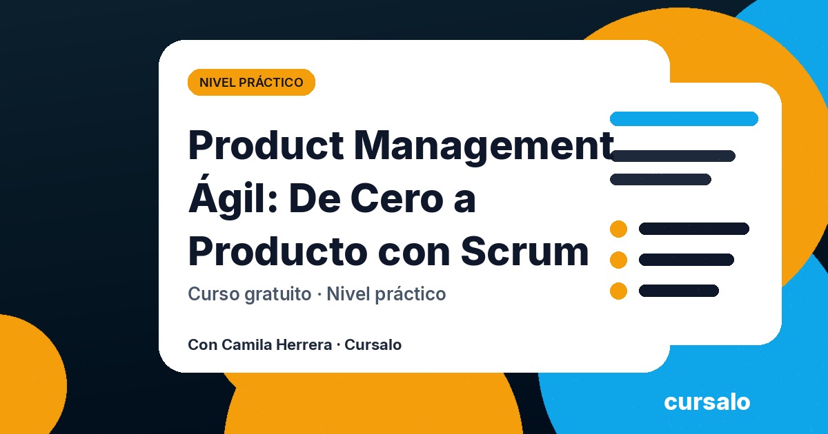 Portada del curso Product Management Ágil: De Cero a Producto con Scrum