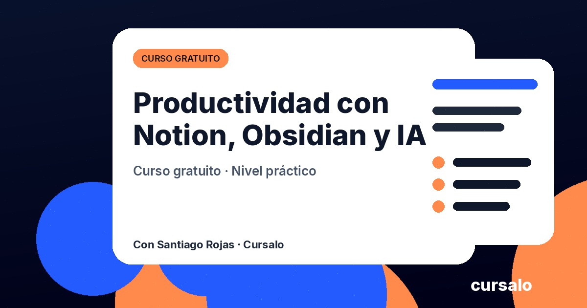 Portada del curso Productividad con Notion, Obsidian y IA
